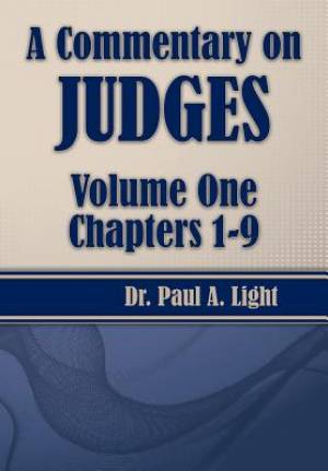 A Commentary on Judges Volume One