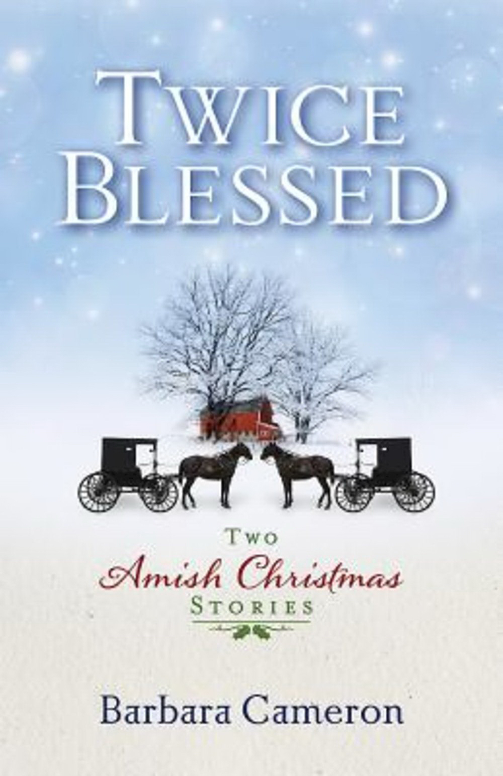 Twice Blessed By Barbara Cameron (Paperback) 9781630881115