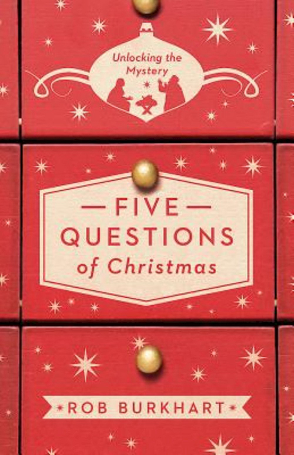 Five Questions of Christmas By Rob Burkhart (Paperback) 9781630881290