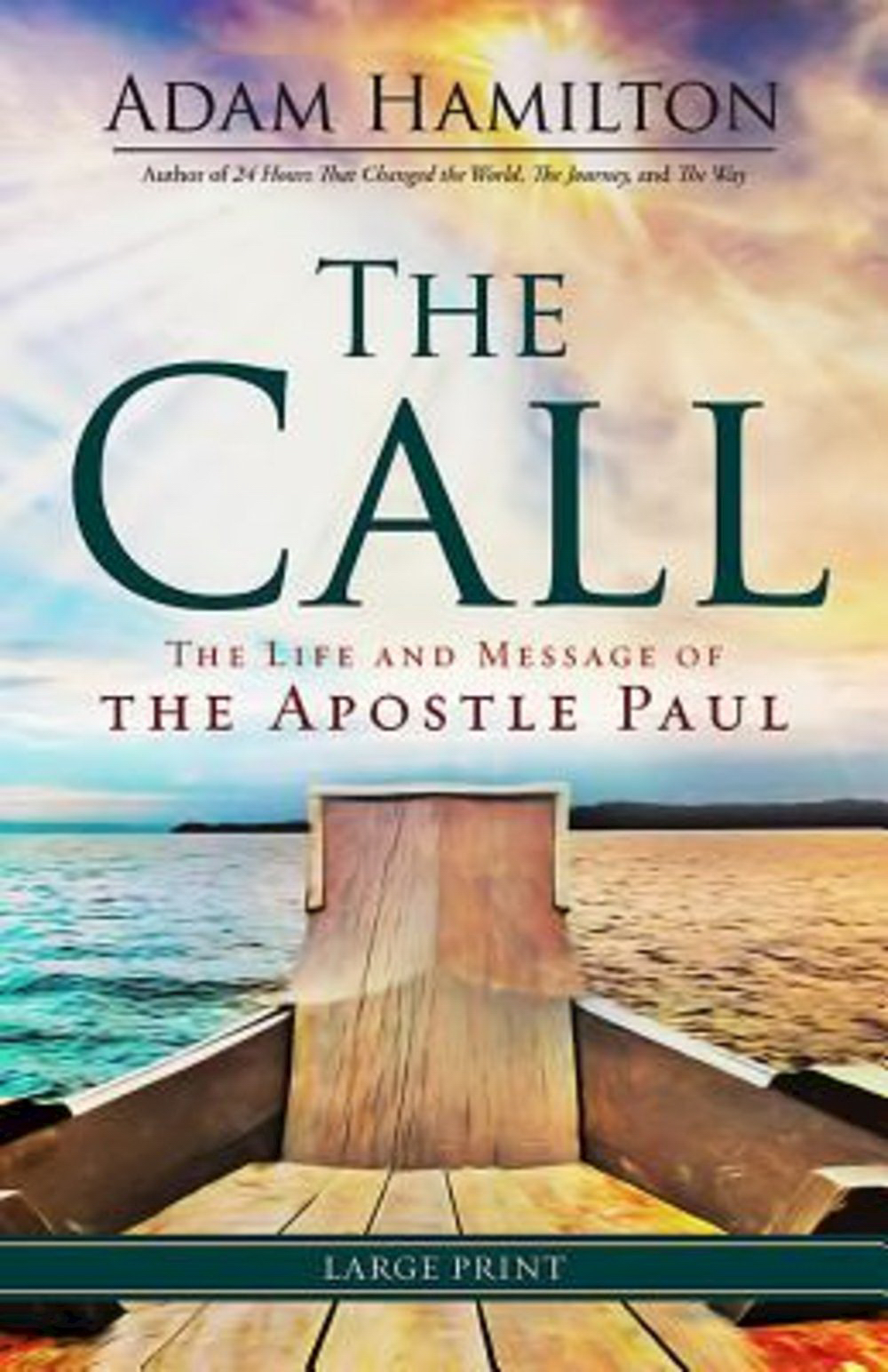 The Call Large Print By Adam Hamilton (Paperback) 9781630882648