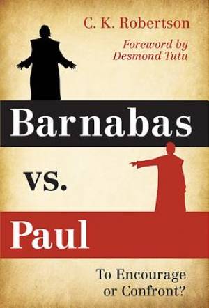 Barnabas vs Paul