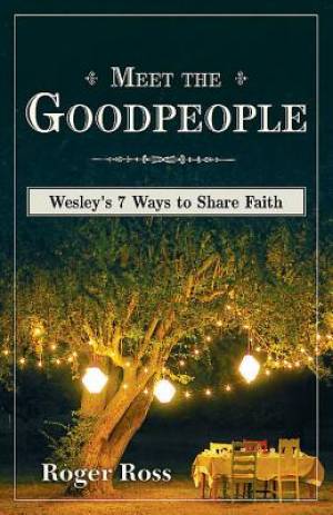 Meet the Goodpeople By Roger Ross (Paperback) 9781630885724