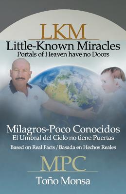 Little-Known Miracles By Monsa Tono (Paperback) 9781631320330