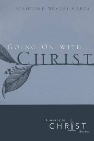 Going On with Christ