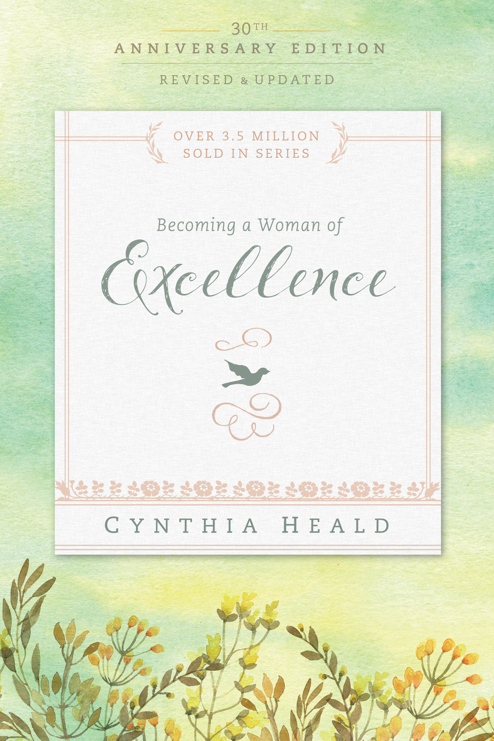 Becoming A Woman Of Excellence By Cynthia Heald (Paperback)