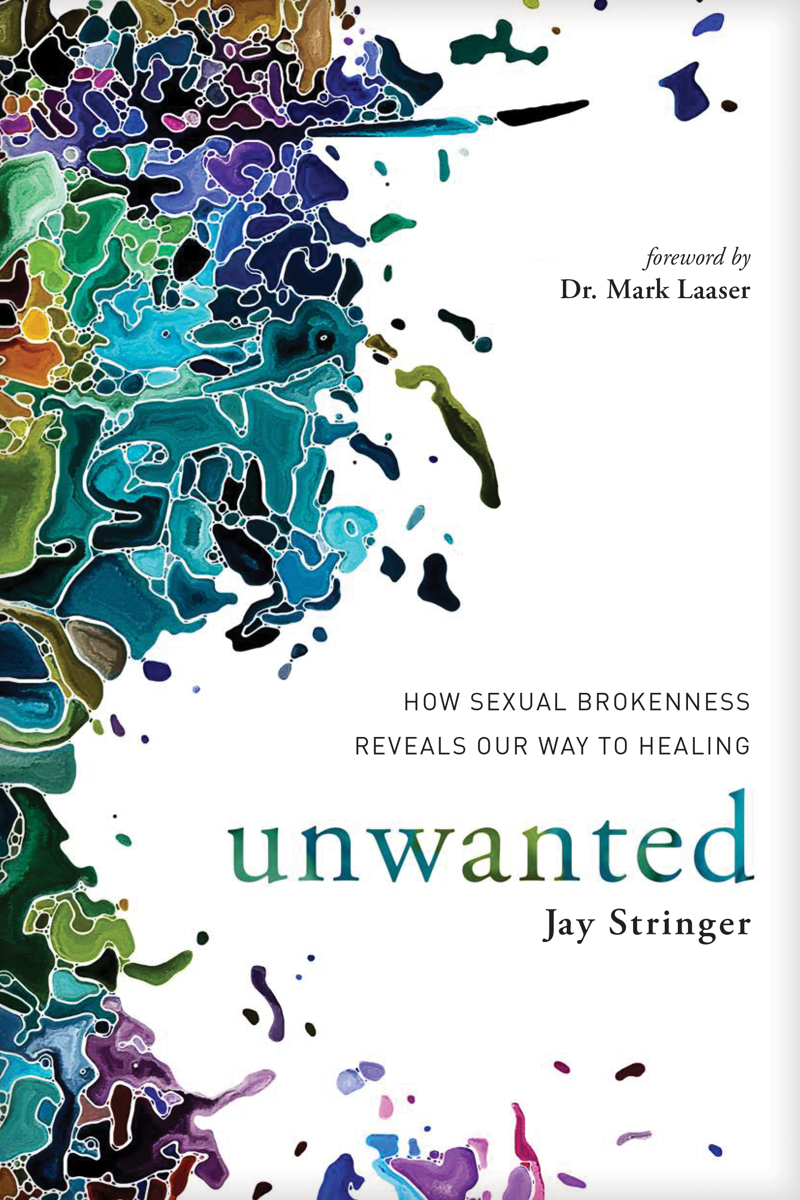 Unwanted By Jay Stringer (Paperback) 9781631466724