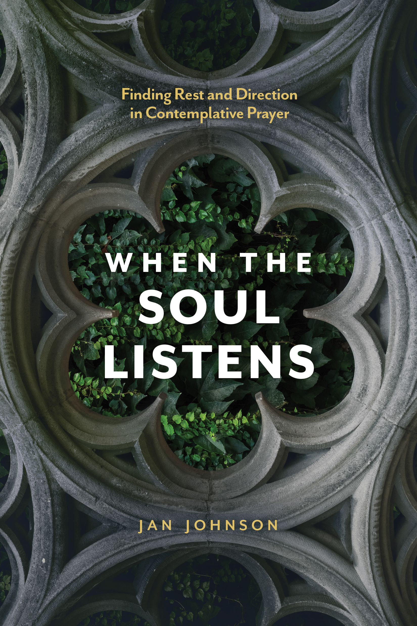 When The Soul Listens By Jan Johnson (Paperback) 9781631466861