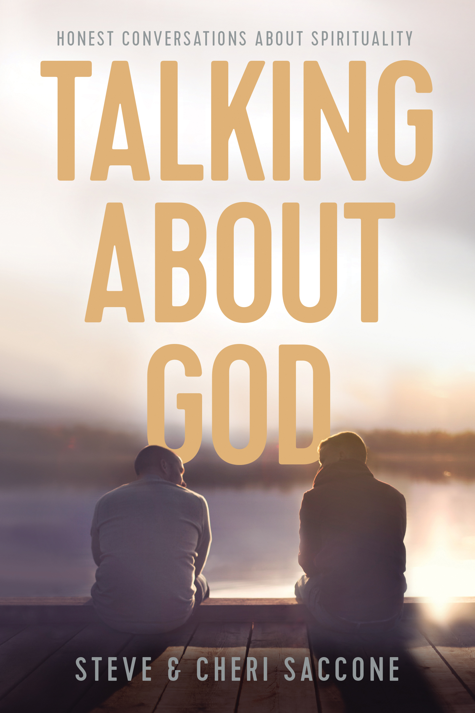 Talking about God By Saccone Stephen Saccone Che (Paperback)