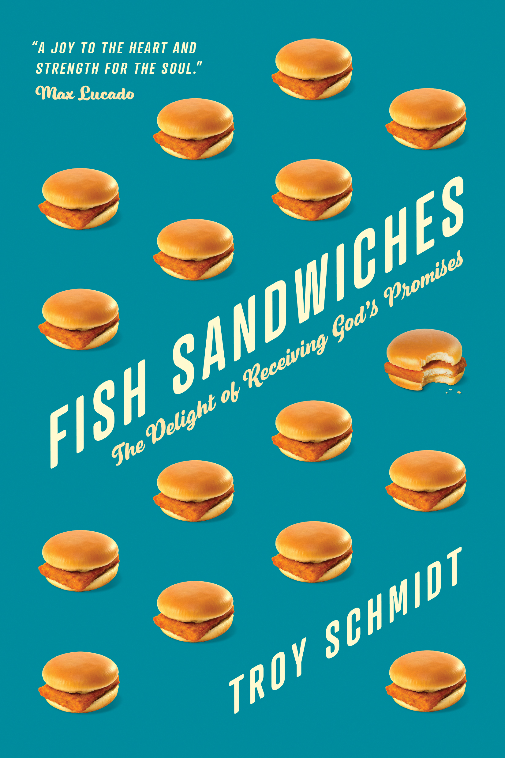 Fish Sandwiches By Troy Schmidt (Paperback) 9781631468414