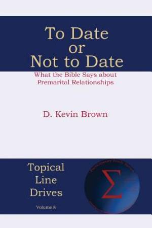 To Date or Not to Date By D Kevin Brown (Paperback) 9781631990038