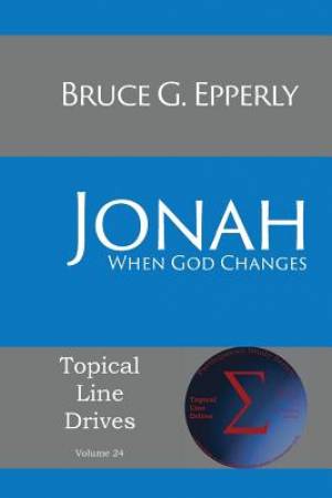 Jonah When God Changes By Bruce G Epperly (Paperback) 9781631992933