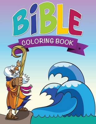 Bible Coloring Book By Speedy Publishing LLC (Paperback) 9781632873712