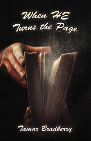 When He Turns the Page By Tamar Bradberry (Paperback) 9781633371057