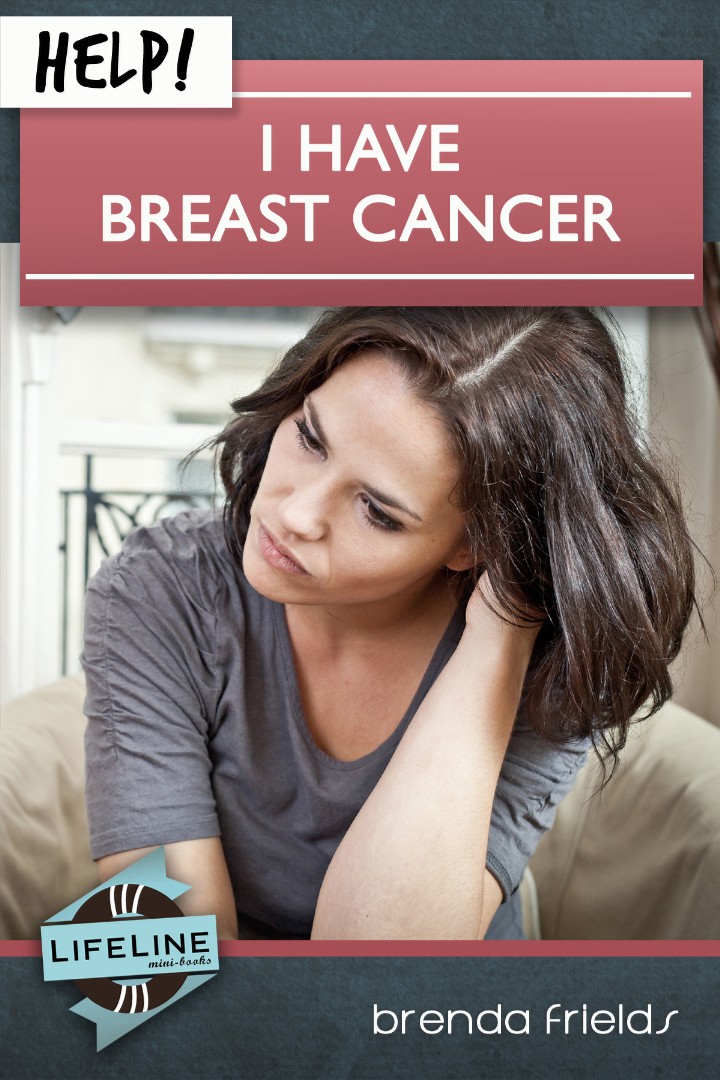 Help I Have Breast Cancer By Frields Brenda (Paperback) 9781633420243