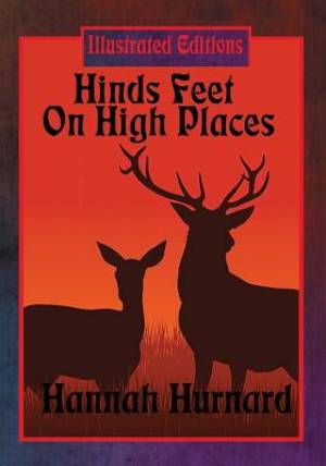 Hinds Feet on High Places Illustrated Edition (Paperback)