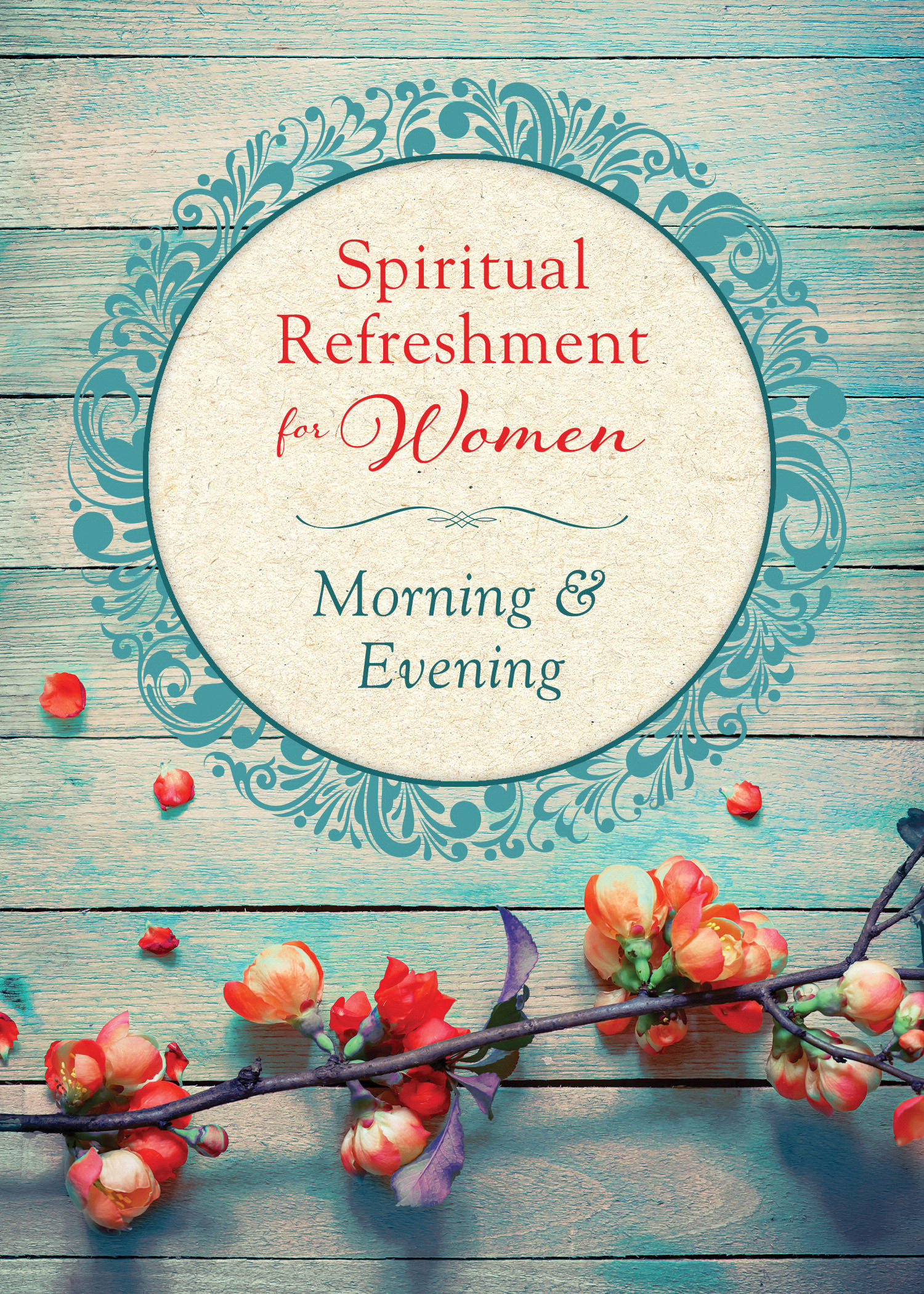 Spiritual Refreshment For Women Morning & Evening