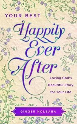 Your Best Happily Ever After