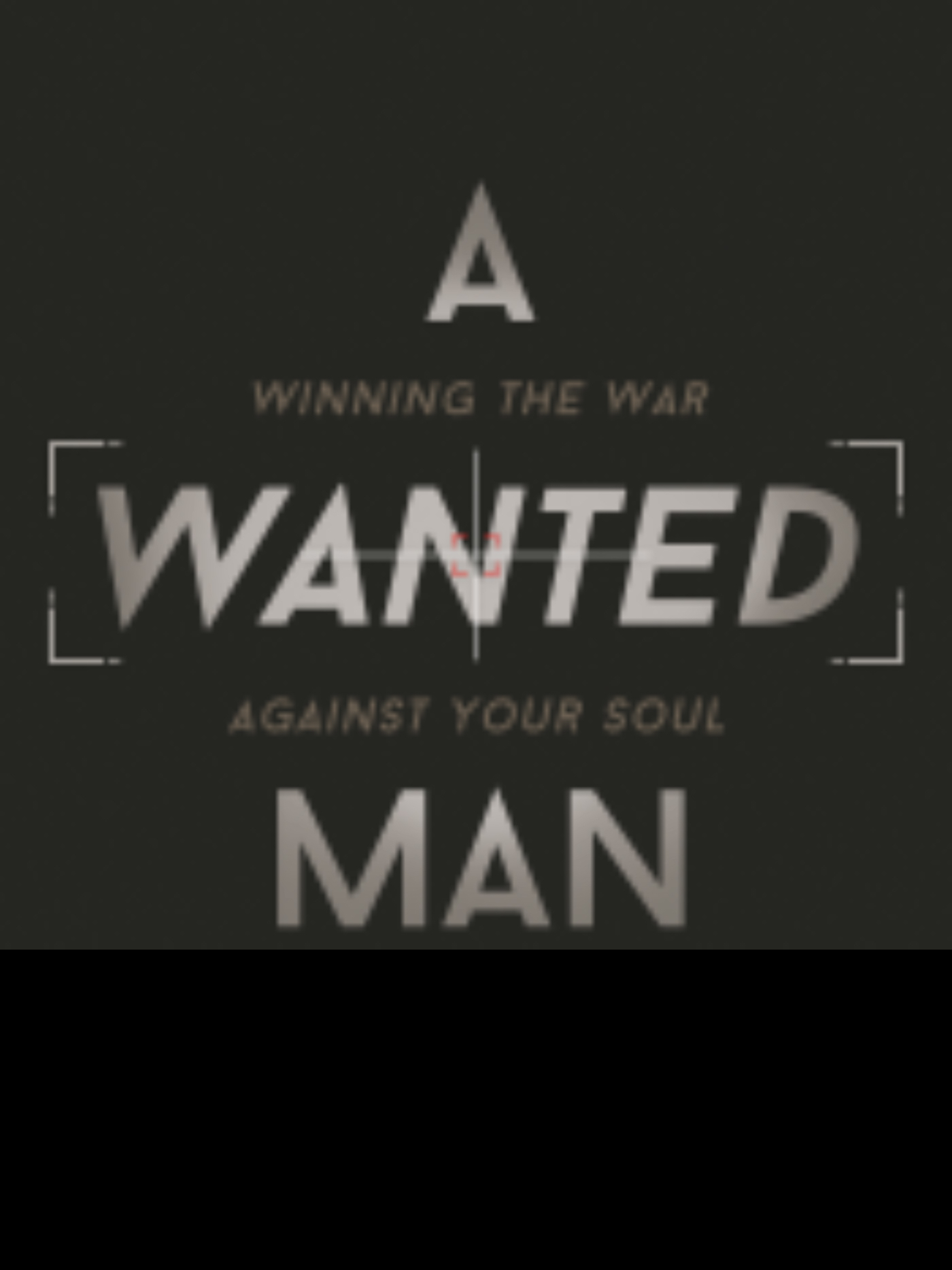 A Wanted Man