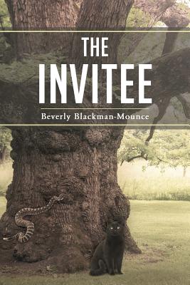 The Invitee By Beverly Blackman (Paperback) 9781635689105