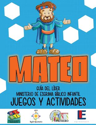 Ministerio Esgrima Biblico Infantil Juegos y Actividades - Mateo