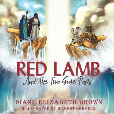 Red Lamb: And The Two Side Posts