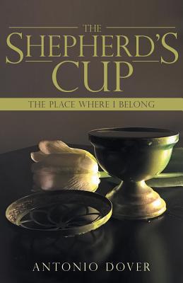 The Shepherd's Cup The Place Where I Belong