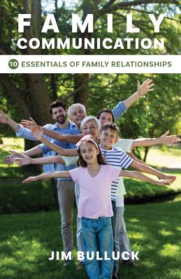 Family Communication 10 Essentials of Family Relationships