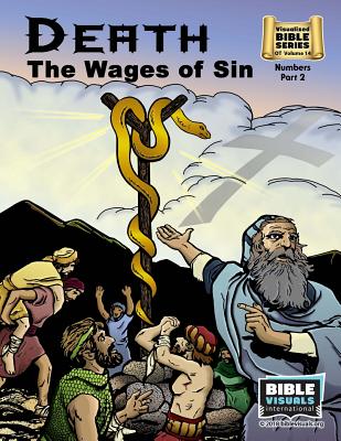 Death The Wages of Sin Old Testament Volume 14 Numbers Part 2