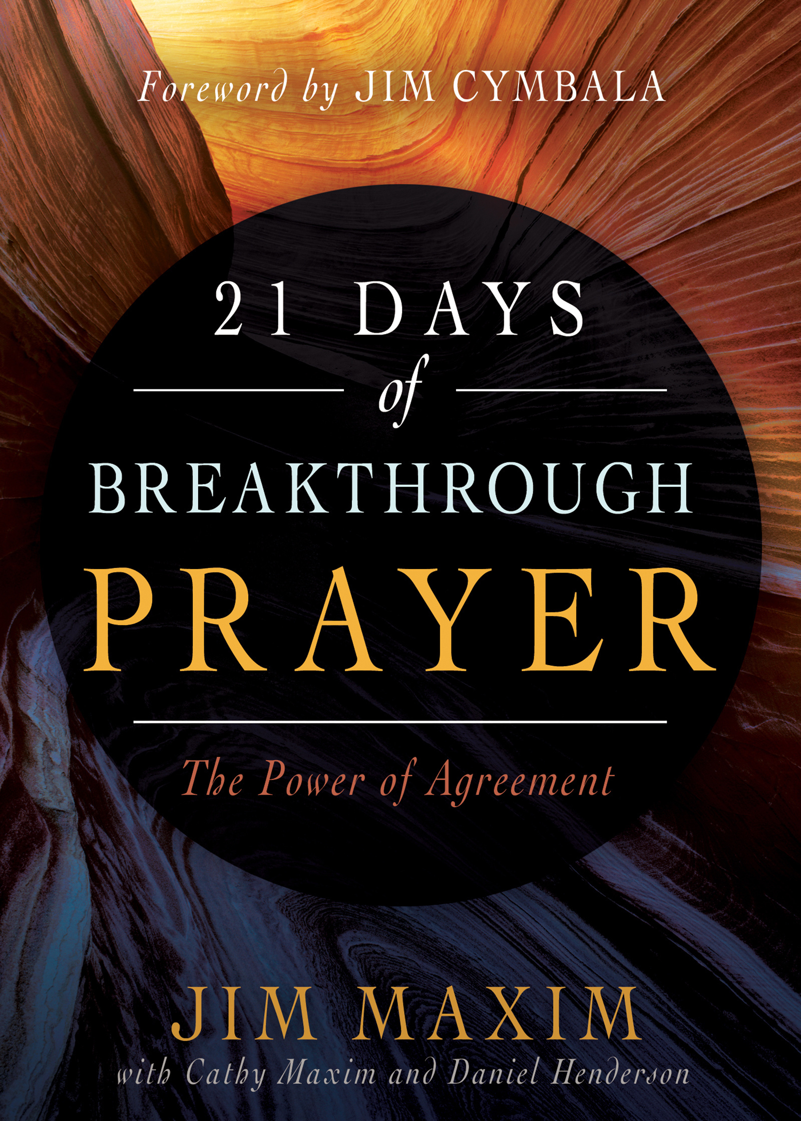 21 Days Of Breakthrough Prayer by Maxim, Jim | Fast Delivery at Eden