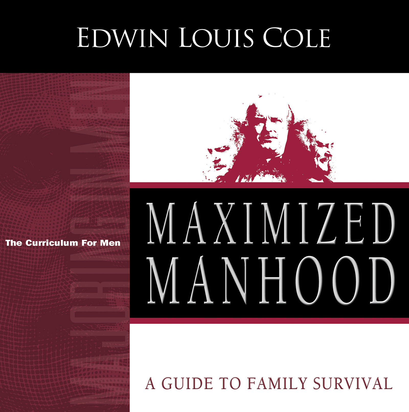 Maximized Manhood Workbook By Cole Edwin Louis (Paperback)