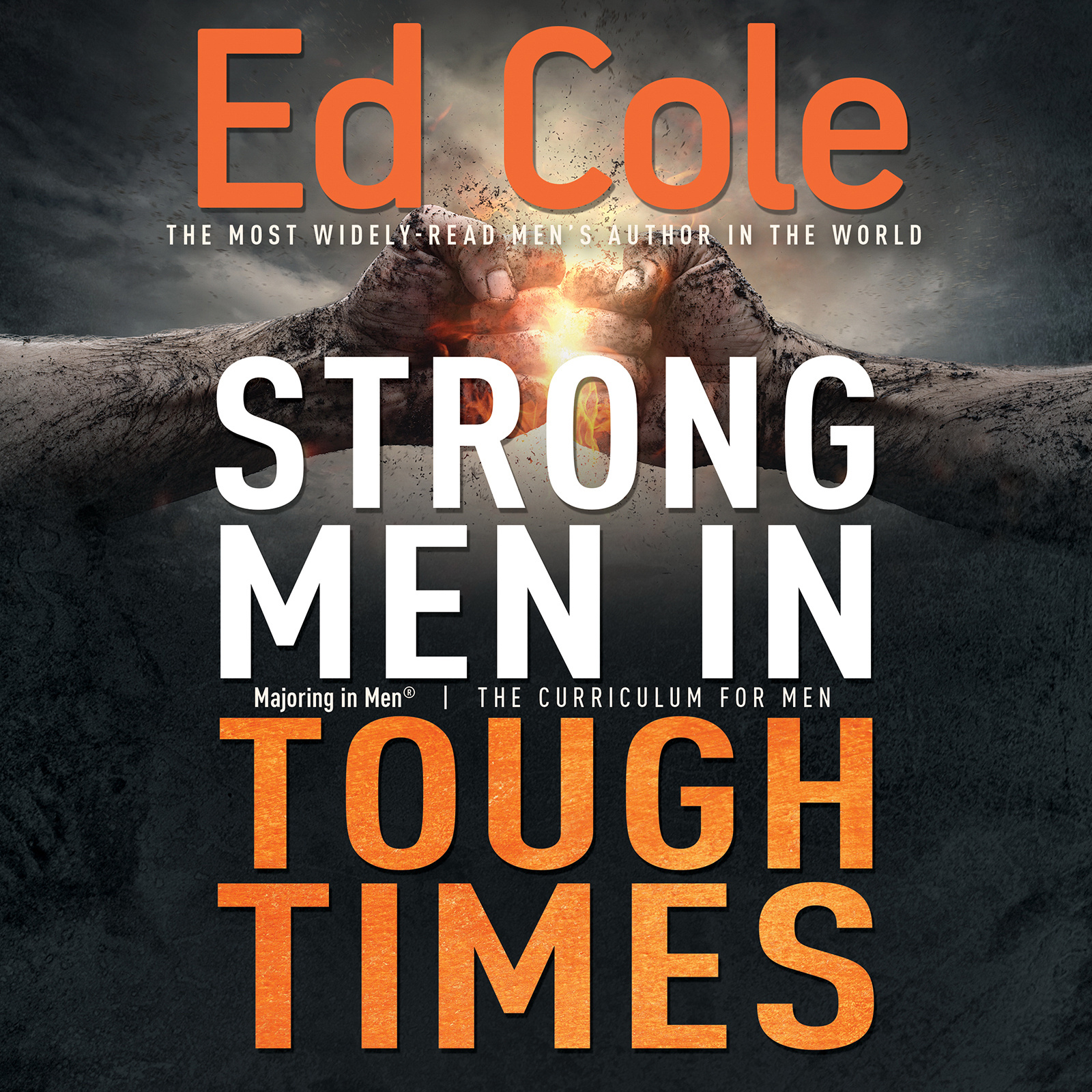 Strong Men in Tough Times Workbook