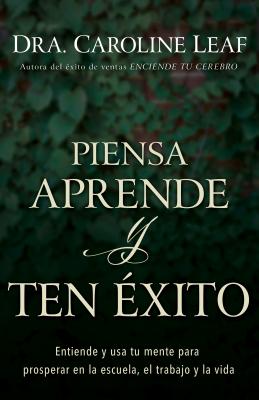 Piensa aprende y ten xito By Leaf Caroline Turner Robert (Paperback)