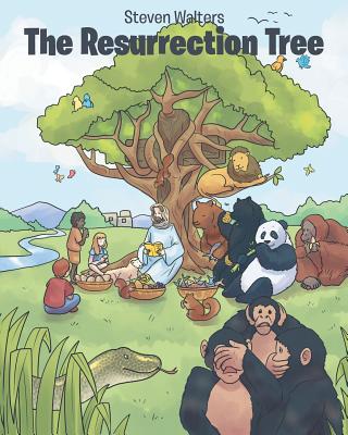 The Resurrection Tree By Walters Steven (Paperback) 9781641403429