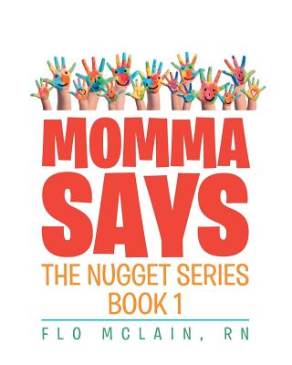 Momma Says Book 1