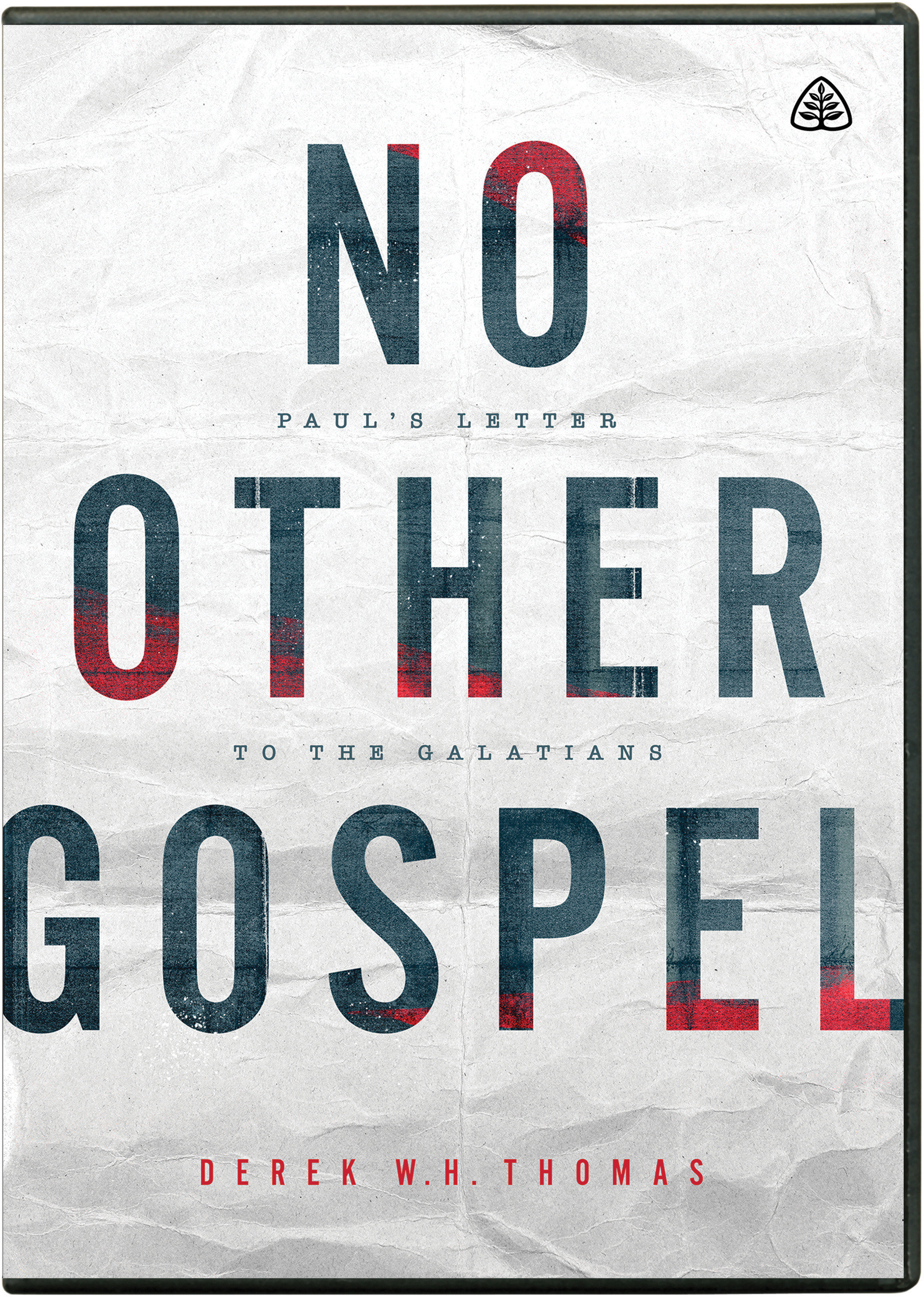 No Other Gospel By Derek W H Thomas Free Delivery At Eden