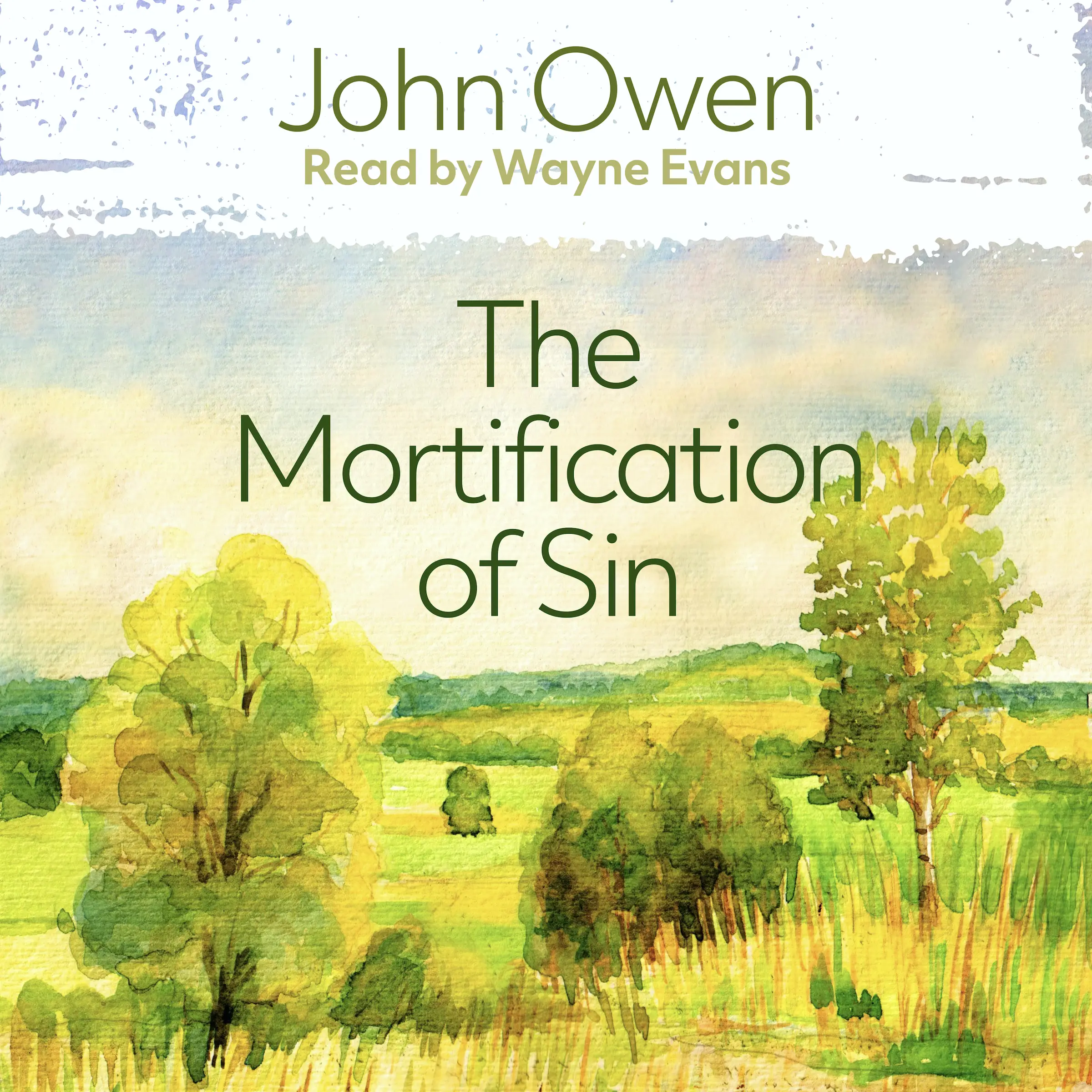 The Mortification of Sin