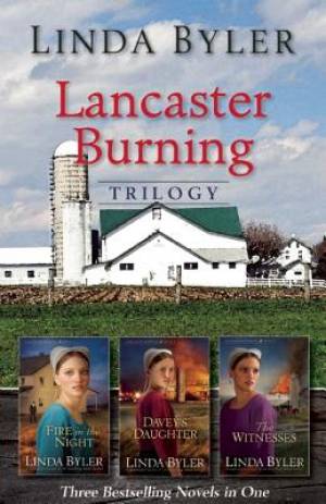 Lancaster Burning Trilogy By Linda Byler (Paperback) 9781680990621