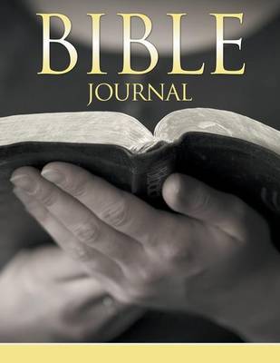 Bible Journal By Speedy Publishing LLC (Paperback) 9781681278346