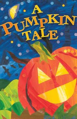 Pumpkin Tale Pack Of 25 By Christin Ditchfield (Tract) 9781682161944