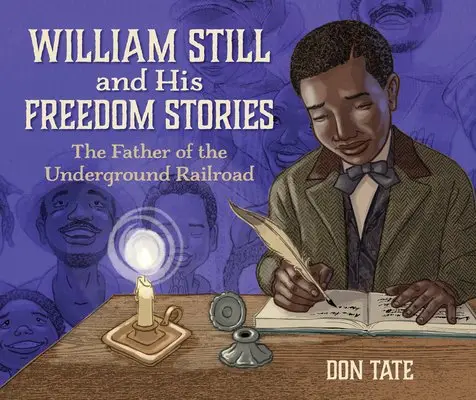 William Still And His Freedom Stories