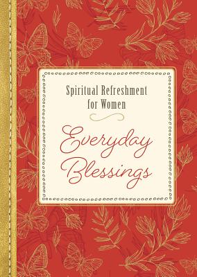 Everyday Blessings By Compiled by Barbour Staff (Paperback)