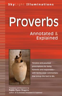 Proverbs Annotated & Explained By Shapiro Rami (Hardback)