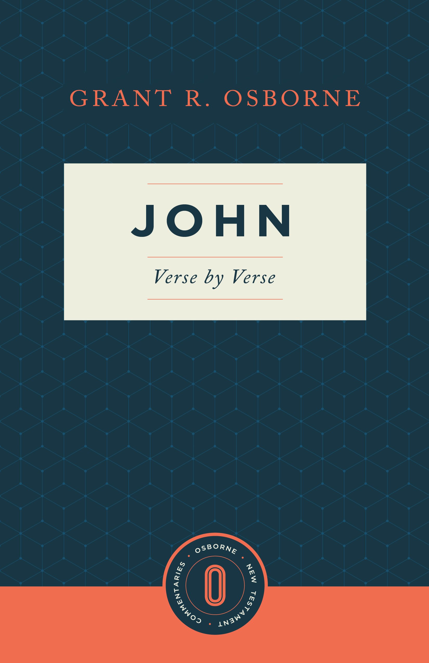 John Verse by Verse By Osborne Grant R (Paperback) 9781683590750