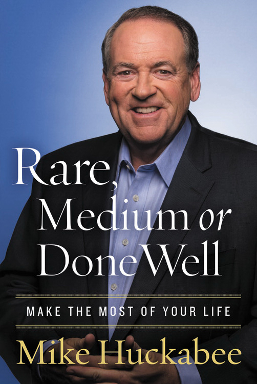 Rare Medium or Done Well Make the Most of Your Life