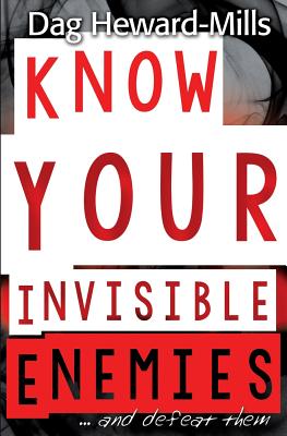 Know Your Invisible Enemies By Dag Heward-mills (Paperback)