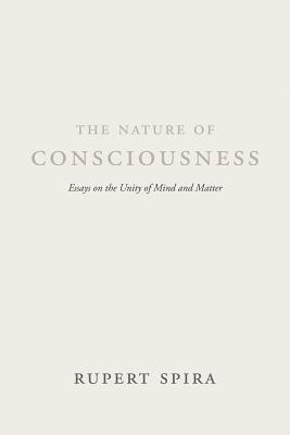 The Nature Of Consciousness By Rupert Spira (Paperback) 9781684030002