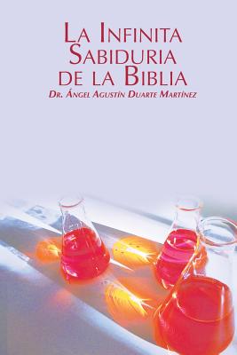 La Infinita Sabiduria de la Biblia