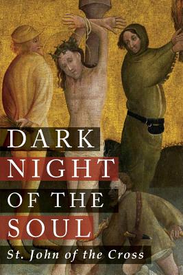 Dark Night of the Soul By St John of the Cross (Paperback)