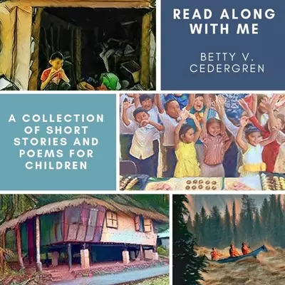 Read Along with Me: A Collection of Short Stories and Poems for Children