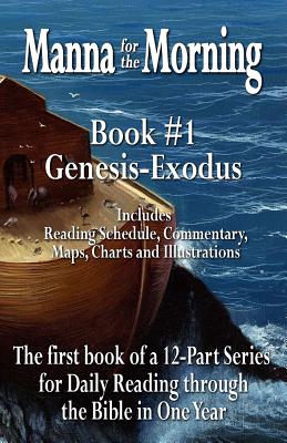 Manna for the Morning Book #1 Genesis - Exodus